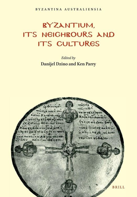 Produktbild: Byzantium, Its Neighbours and Its Cultures