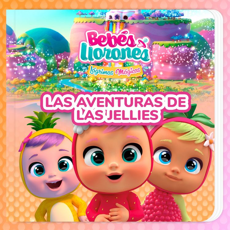 Produktbild: Las aventuras de Las Jellies (en Espa&ntilde;ol Latino)