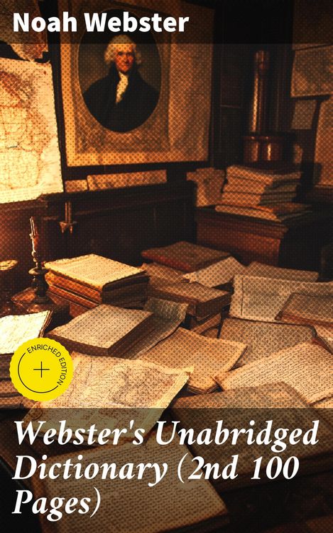 Produktbild: Webster's Unabridged Dictionary (2nd 100 Pages)