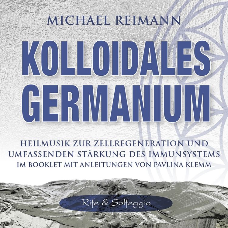 Produktbild: KOLLOIDALES GERMANIUM [Rife & Solfeggio]