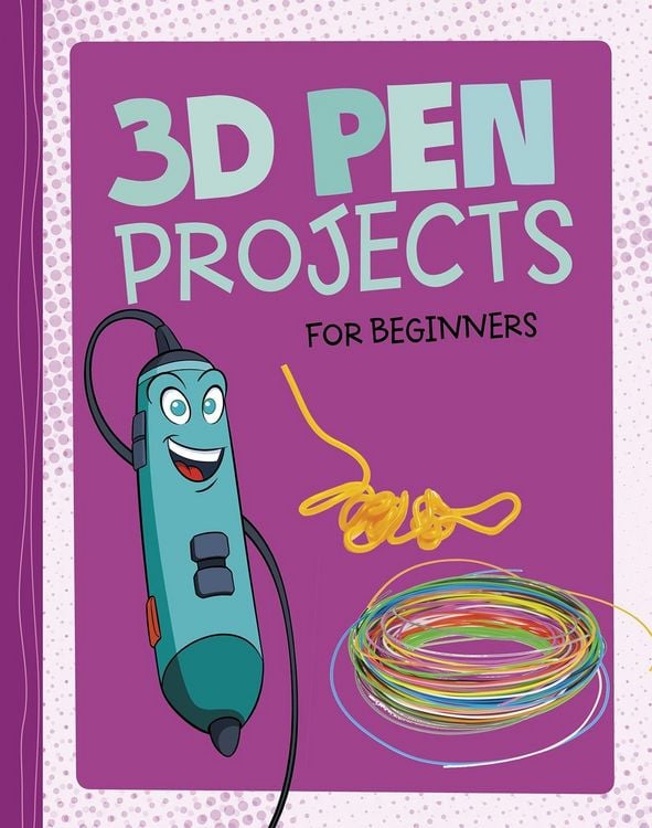 Produktbild: 3D Pen Projects for Beginners