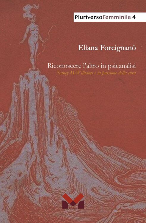 Produktbild: Riconoscere l'altro in psicanalisi. Nancy McWilliams e la passione della cura