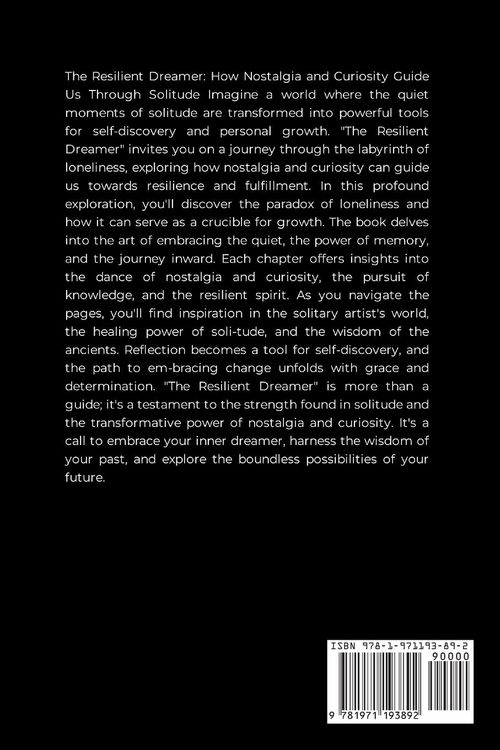 Produktbild: The Resilient Dreamer, How Nostalgia and Curiosity Guide Us Through Solitude