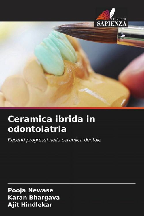 Produktbild: Ceramica ibrida in odontoiatria