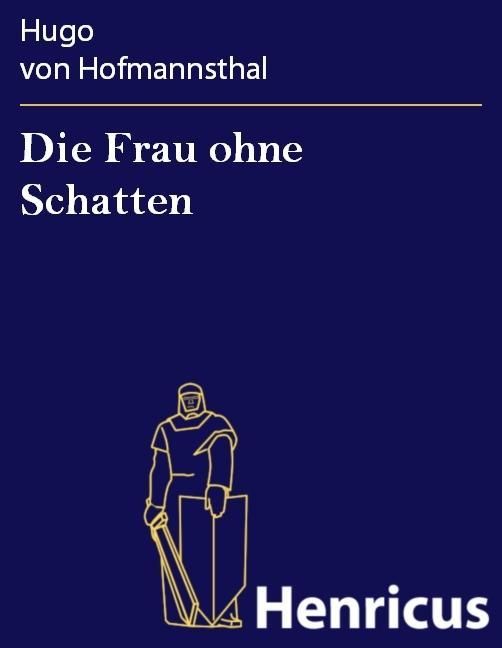 Produktbild: Die Frau ohne Schatten