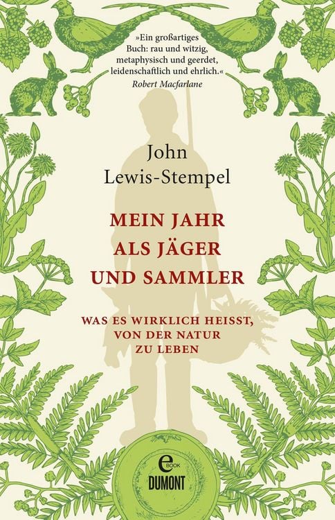 Produktbild: Mein Jahr als J&auml;ger und Sammler
