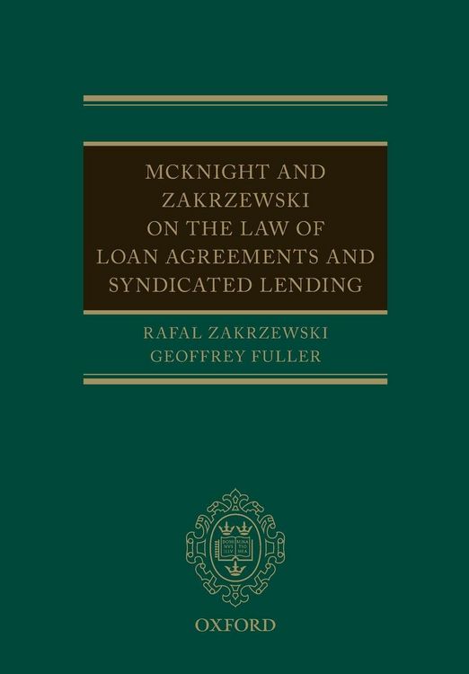 Produktbild: McKnight and Zakrzewski on the Law of Loan Agreements and Syndicated Lending