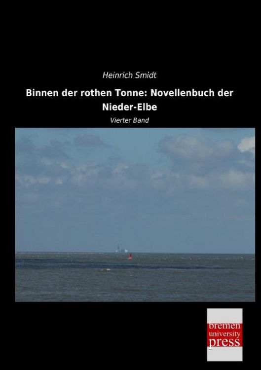 Produktbild: Binnen der rothen Tonne: Novellenbuch der Nieder-Elbe