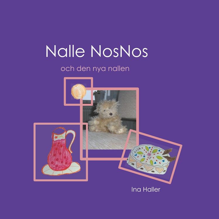 Produktbild: Nalle NosNos och den nya nallen