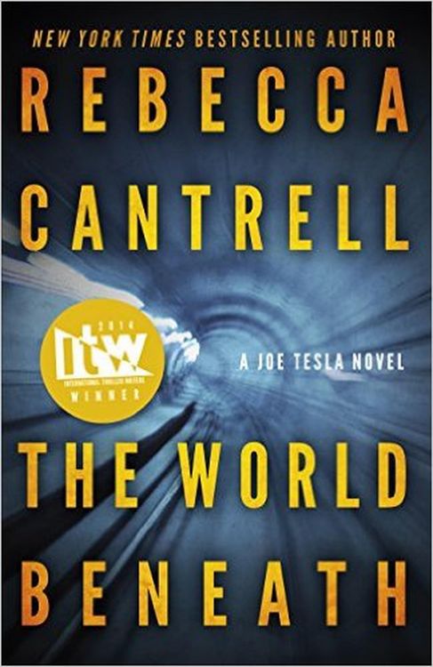 Produktbild: The World Beneath (Joe Tesla, #1)