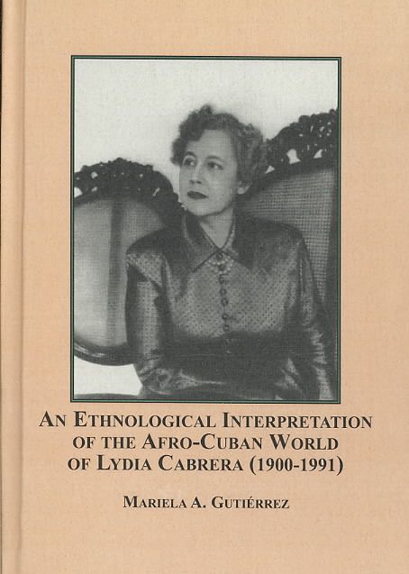 Produktbild: An Ethnological Interpretation of the Afro Cuban World of Lydia