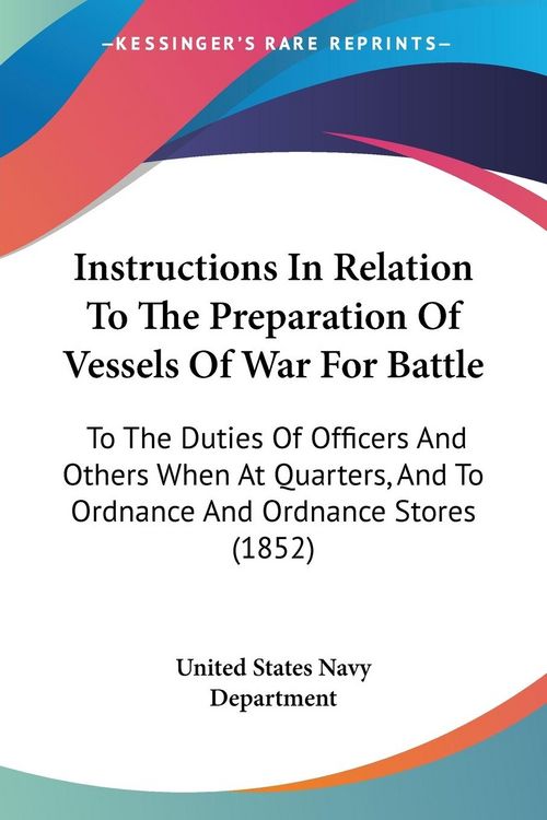 Produktbild: United States Navy Department: Instructions In Relation To T
