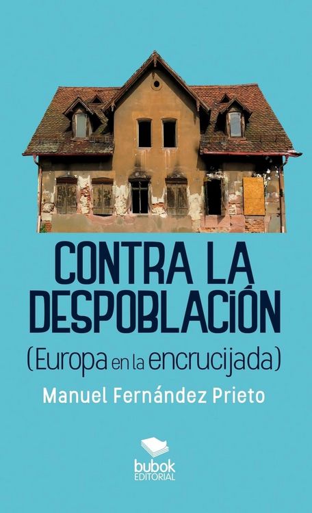 Produktbild: Contra la despoblaci&oacute;n (Europa en la encrucijada)