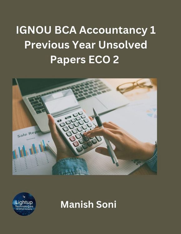 Produktbild: IGNOU BCA Accountancy 1 Previous Year Unsolved Papers ECO 2