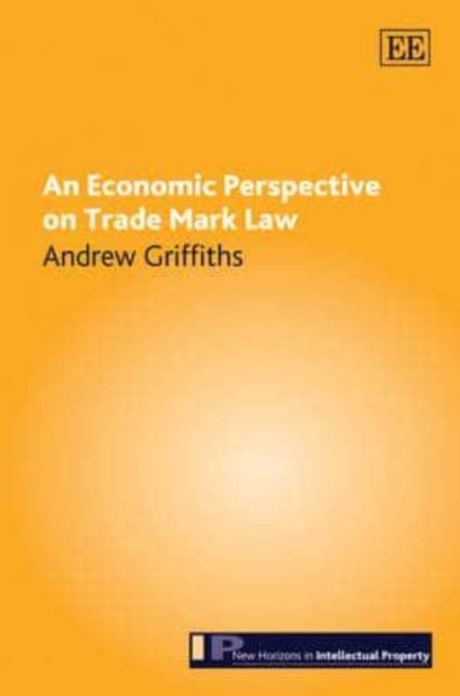 Produktbild: Griffiths, A:  An Economic Perspective on Trade Mark Law