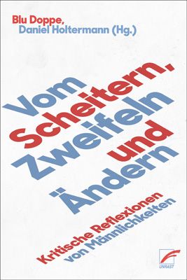 Produktbild: Vom Scheitern, Zweifeln und &Auml;ndern