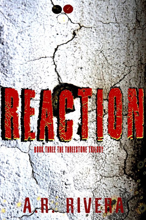Produktbild: Reaction (The Threestone Trilogy, #3)