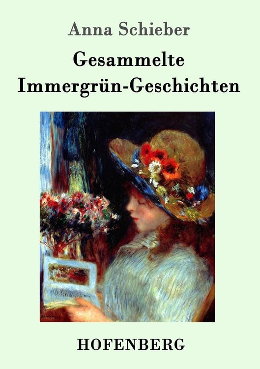 Produktbild: Gesammelte Immergr&uuml;n-Geschichten