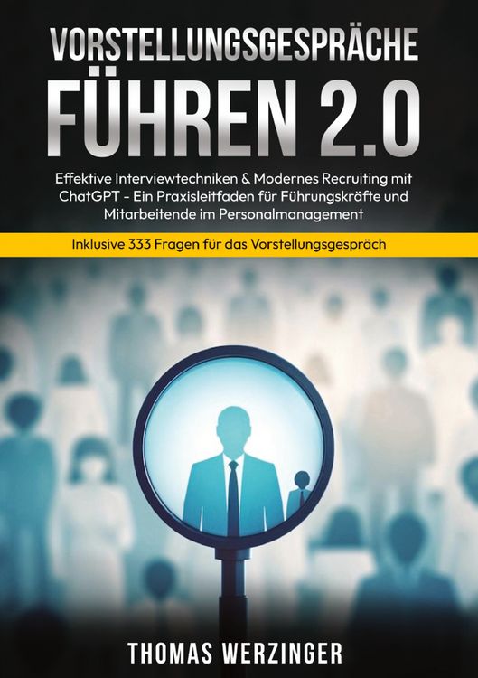 Produktbild: Vorstellungsgespr&auml;che F&uuml;hren 2.0