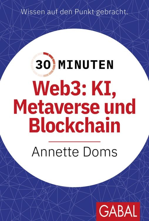 Bild vom Artikel 30 Minuten Web3: KI, Metaverse und Blockchain vom Autor Annette Doms