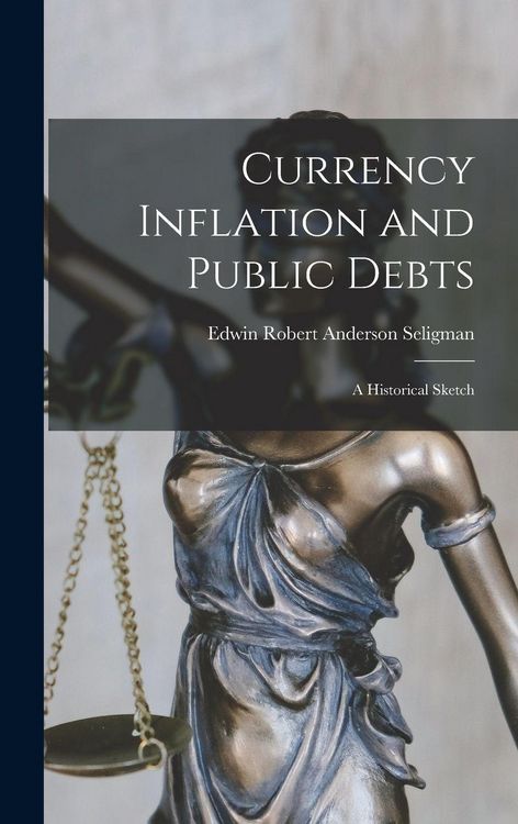Produktbild: Currency Inflation and Public Debts