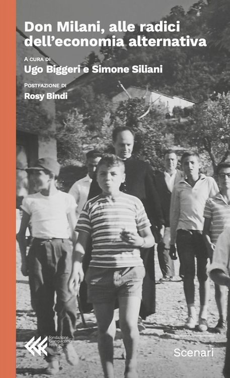 Produktbild: Don Milani, alle radici dell'economia alternativa