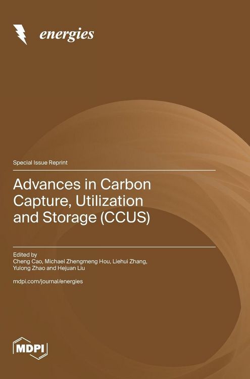 Produktbild: Advances in Carbon Capture, Utilization and Storage (CCUS)