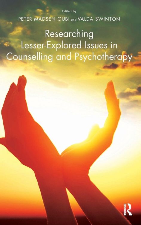 Produktbild: Researching Lesser-Explored Issues in Counselling and Psychotherapy
