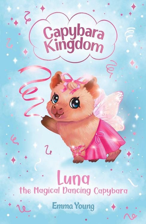 Produktbild: Capybara Kingdom: Luna the Magical Dancing Capybara (book 3)