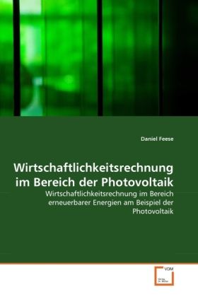 Produktbild: Feese, D: Wirtschaftlichkeitsrechnung im Bereich der Photovo