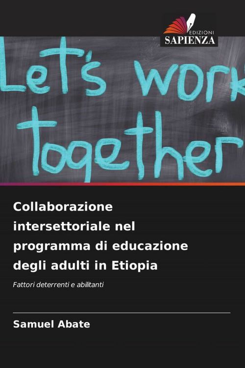 Produktbild: Collaborazione intersettoriale nel programma di educazione degli adulti in Etiopia