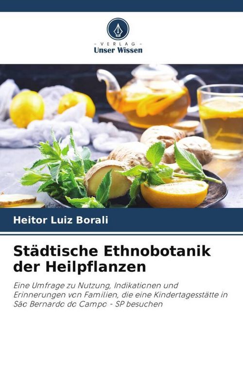 Produktbild: St&auml;dtische Ethnobotanik der Heilpflanzen