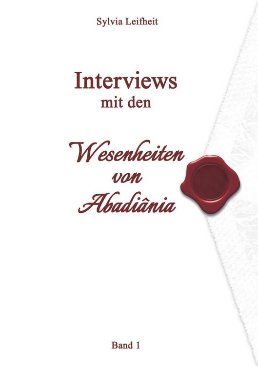 Produktbild: Interviews mit den Wesenheiten von Abadi&acirc;nia