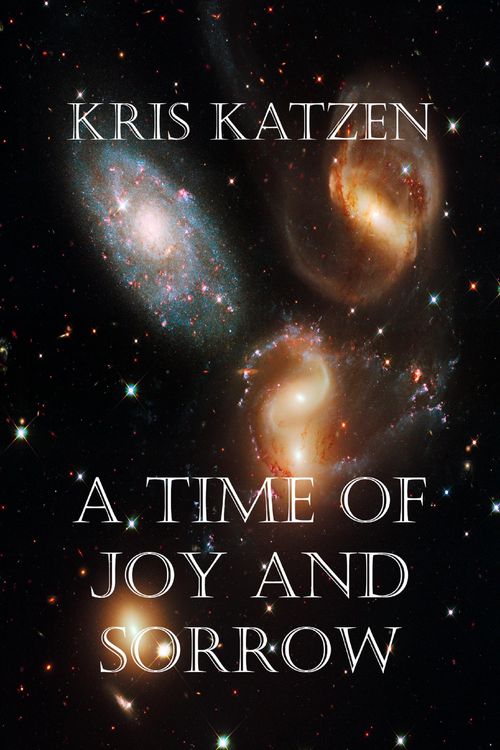 Produktbild: A Time of Joy and Sorrow (Exploration, #2)