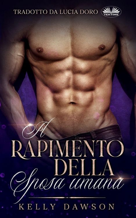 Produktbild: Kelly Dawson: Rapimento Della Sposa Umana