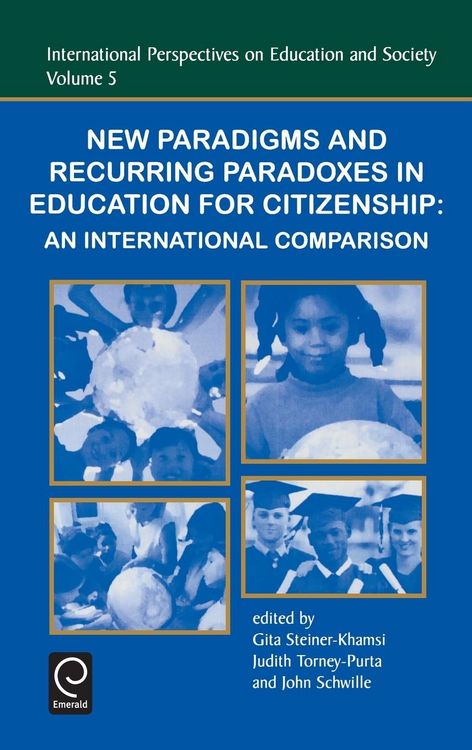 Produktbild: New Paradigms and Recurring Paradoxes in Education for Citizenship