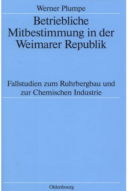 Produktbild: Betriebliche Mitbestimmung in der Weimarer Republik