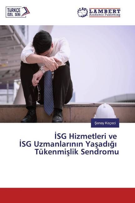 Produktbild: Ke&ccedil;eci, S: ISG Hizmetleri ve ISG Uzmanlarinin Yasadigi T&uuml;ken