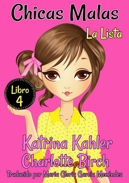 Produktbild: Chicas Malas - Libro 4: La Lista
