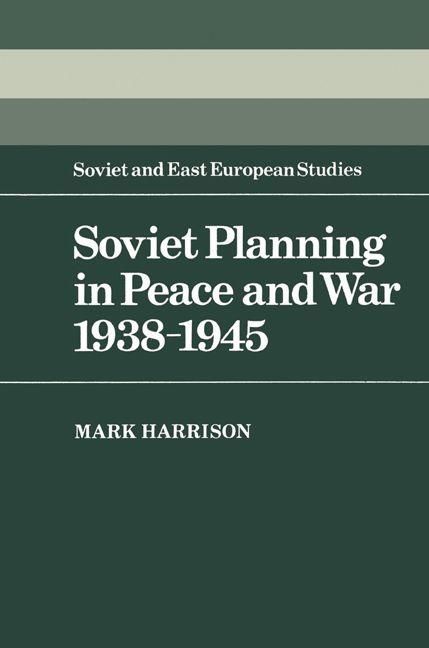 Produktbild: Soviet Planning in Peace and War, 1938 1945
