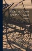Produktbild: Cobras, Cows and Courage; Farm Life in North India