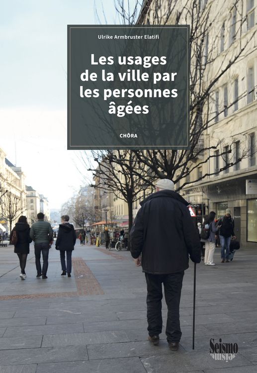 Produktbild: Les usages de la ville par les personnes &acirc;g&eacute;es