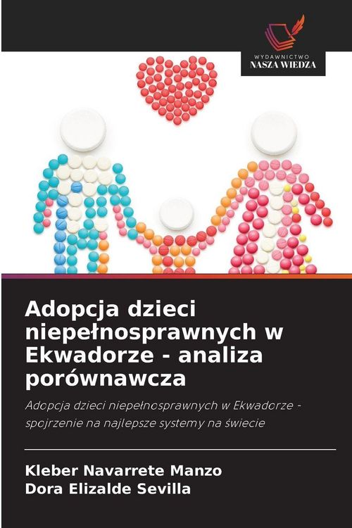 Produktbild: Adopcja dzieci niepe&iquest;nosprawnych w Ekwadorze - analiza por&oacute;wnawcza