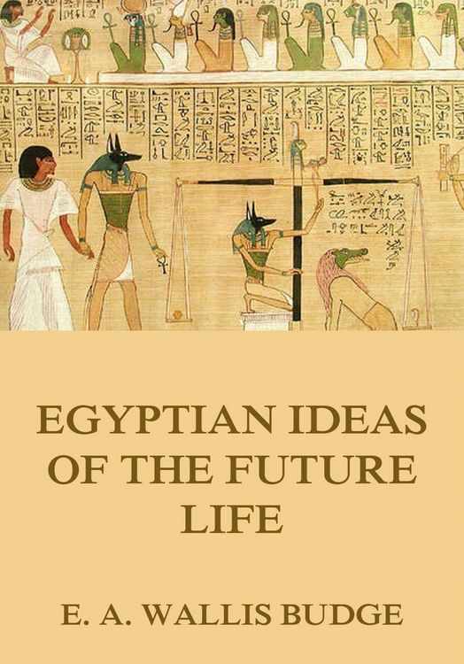 Produktbild: Egyptian Ideas Of The Future Life