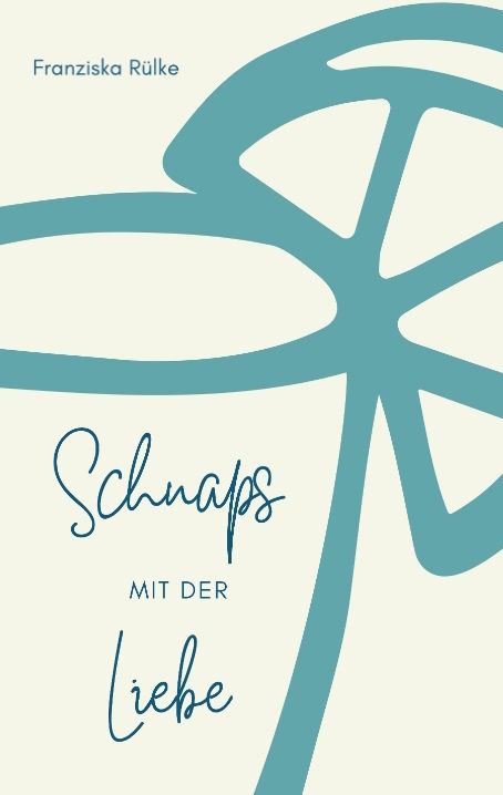Produktbild: Schnaps mit der Liebe