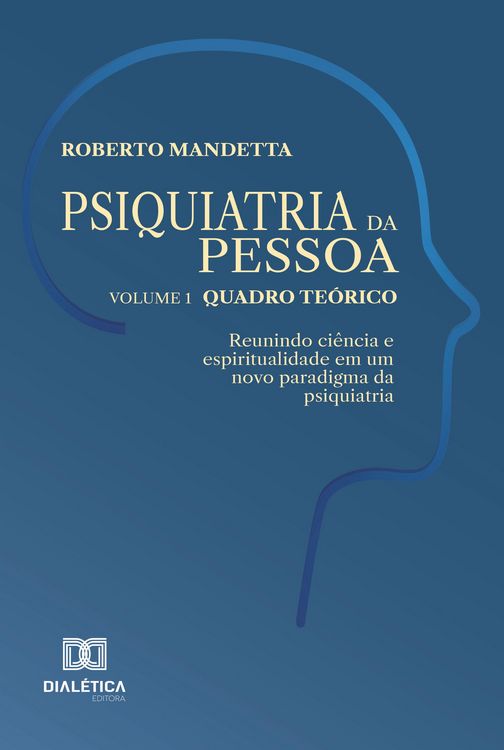 Produktbild: Psiquiatria da pessoa - Vol. 1 - Quadro te&oacute;rico