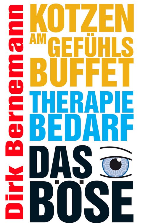 Produktbild: Kotzen am Gef&uuml;hlsbuffet - Therapiebedarf - Das B&ouml;se