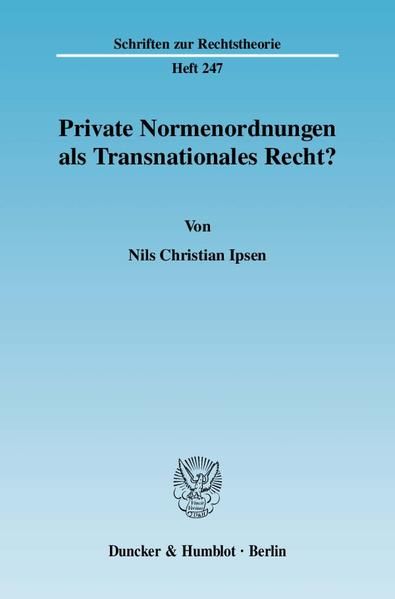 Produktbild: Private Normenordnungen als Transnationales Recht?