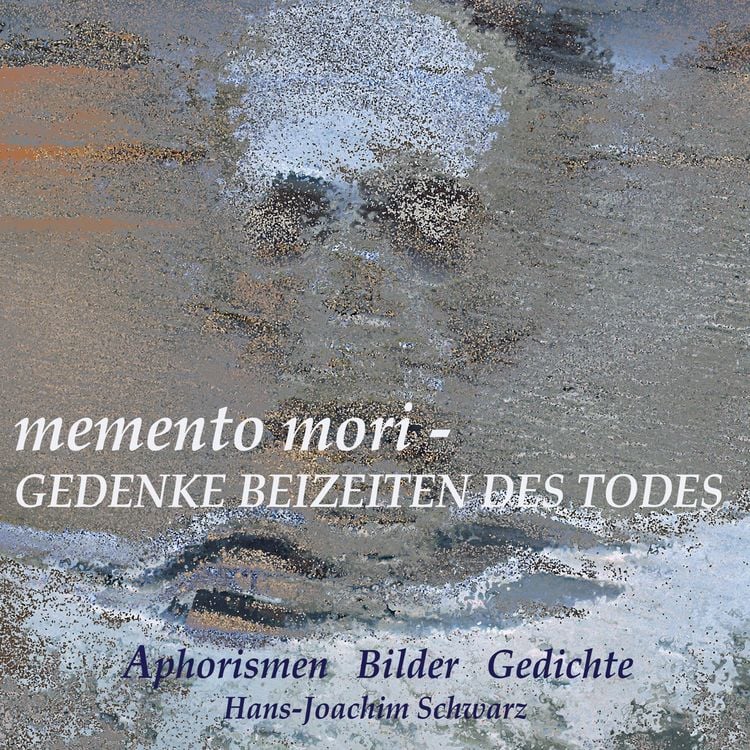Produktbild: Memento mori - Gedenke beizeiten des Todes