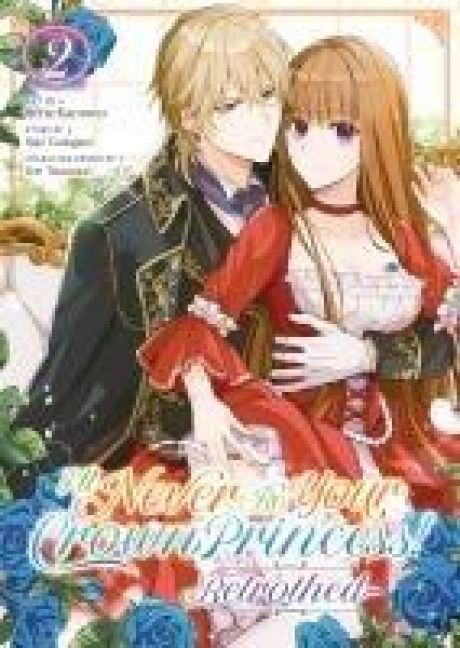 Produktbild: I'll Never Be Your Crown Princess! - Betrothed (Manga) Vol. 2